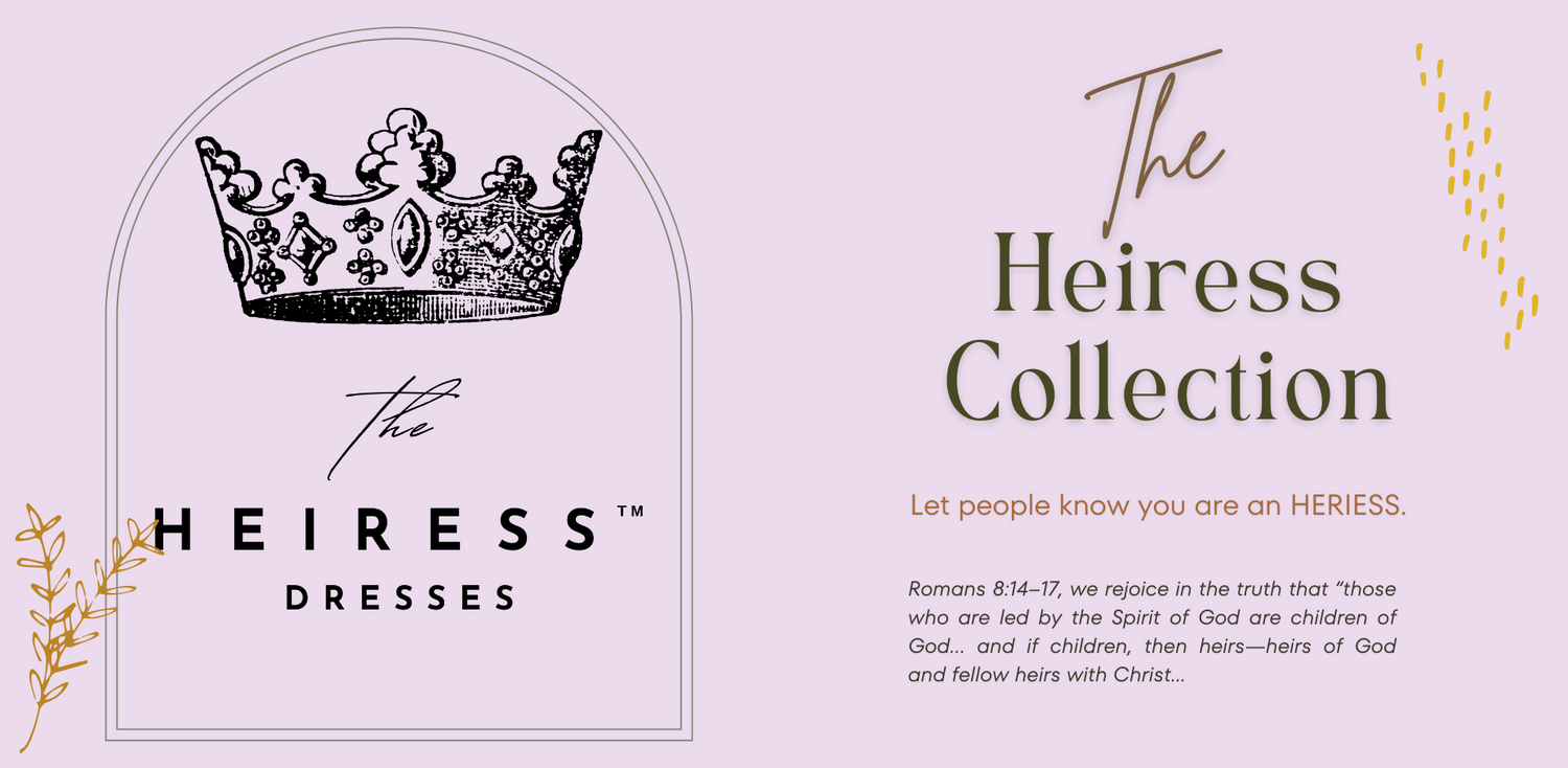Heiress Collection