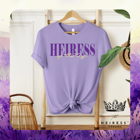 Heiress of the King Tshirt
